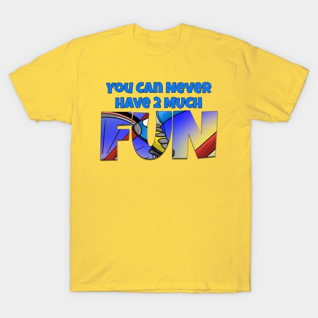 You Can Never Have 2 Much Fun: Biking T-Shirt by skrbly